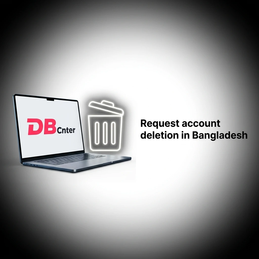 Steps to request account deletion in Bangladesh via profile settings, responsible gambling options, and identity verification